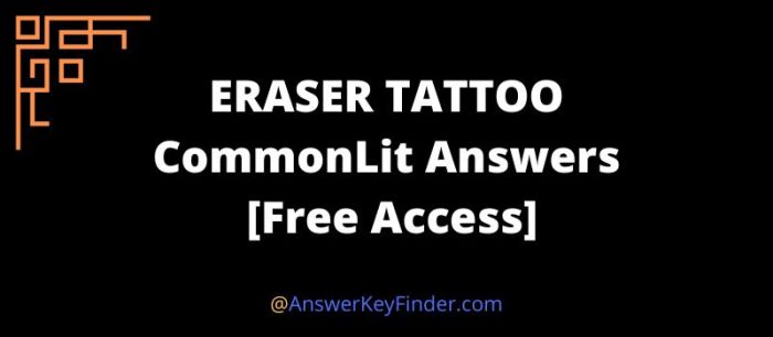 Eraser tattoo commonlit answer key