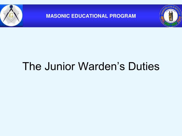 Duties of the junior warden